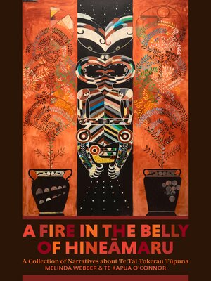 cover image of A Fire in the Belly of Hineamaru
